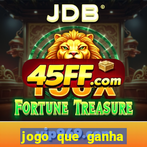 jogo que ganha dinheiro depositando 1 real